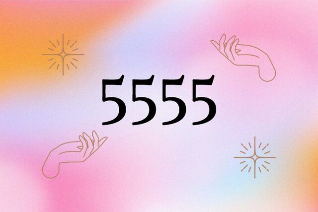 Tìm hiểu 5555 có ý nghĩa gì
